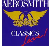 Aerosmith - Aerosmith - Classics Live!