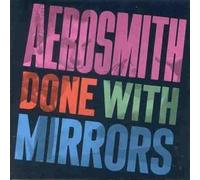 Aerosmith - Done With Mirrors by Aerosmith