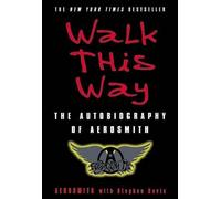 Aerosmith Stephen Davis Walk This Way (Tascabile)