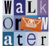 Aerosmith - Walk on Water (UK Import)
