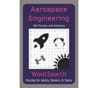 Aerospace Engineering Word Search Puzzle Book: Word Searches with Easy to Read Print about Aerospace Engineering, Components, and More | 6x9 inches, ... Gift for Vacations, Holidays, and Free Times