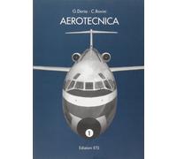 Aerotecnica. Per le Scuole superiore (Vol. 1)