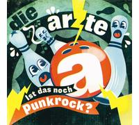 Ärzte,die - Ist das Noch Punkrock?