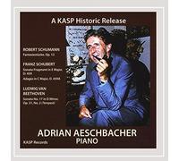 Aeschbacher, Adrian - Plays Music Of Beethoven Schubert & Schumann