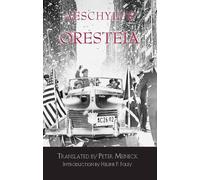 Aeschylus Oresteia (Tascabile) Hackett Classics