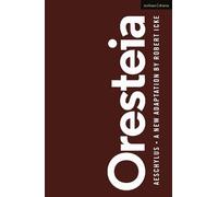Aeschylus Oresteia (Tascabile) Modern Plays