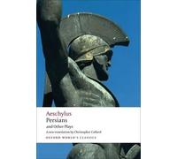 Aeschylus Persians and Other Plays (Tascabile) Oxford World's Classics