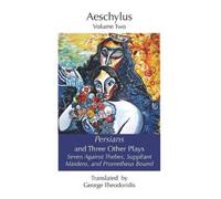 Aeschylus Persians and Three Other Plays (Tascabile)
