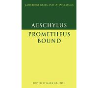 Aeschylus: Prometheus Bound