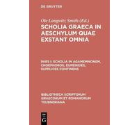 Aeschylus Scholia Graeca in Aeschylum Quae Exstant Omnia, par (Copertina rigida)