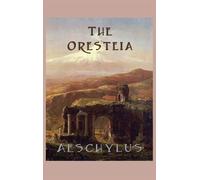 Aeschylus The Oresteia (Copertina rigida)
