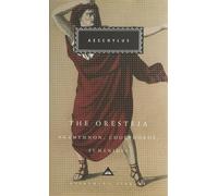Aeschylus The Oresteia (Copertina rigida) Everyman's Library CLASSICS