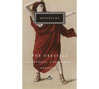 Aeschylus The Oresteia (Copertina rigida) Everyman's Library Classics Series