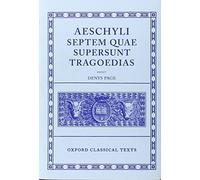 Aeschylus Tragoediae Septem Quae Supersunt Tragoedias (Oxford Classical Texts) (1972-12-21)