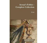 Aesop Aesop's Fables - Complete Collection (Copertina rigida)