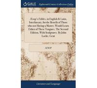 Aesop Æsop's Fables, in English & Latin, Interlineary, for th (Copertina rigida)