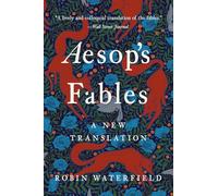 Aesop's Fables: A New Translation