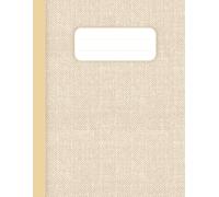 Aesthetic Linen Composition Notebook: Large 8.5 x 11 Lined Exercise Book with Left Margin | 100 Pages Wide Ruled Paper with Built-in Class Timetable ... for School | By Flora & Fossil Press