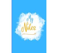 Aesthetic Notebook My Notes SkyBlue: Journal Notebook for Notes: Phrase of the Day, Pending Tasks, Important Notes any type of notes.