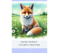 Aesthetic Notebook with Motivational Quote on the Cover: Loving yourself is a daily decision