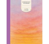 Aesthetic Sunset Gradient Composition Notebook: Wide Ruled Lined Paper, 110 Pages, 7.5 x 9.25 in - Dreamy Watercolor Orange and Purple Sky Nature Scenery Journal for School and Office