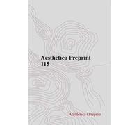 Aesthetica preprint (2020). Vol. 115