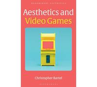Aesthetics and Video Games