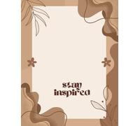 Aesthetics -Stay Inspired Writing Journal: Ruled Notebook with 90 GSM Paper, Softcover