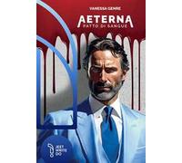 Aeterna. Patto di sangue. Vol. 2