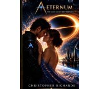 Aeternum The Last Light Between Us