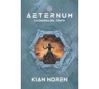 Aeternum V: La Guerra del Tempo: 5