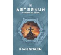 Aeternum V: La Guerra del Tiempo: 5