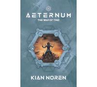 Aeternum V: The War of Time: 5