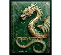 Aether-Loong: The Dragon's Breath, Vol I: Variable X: The Living Question: 234