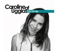 Af Ugglas Caroline - Tror Pa Dig