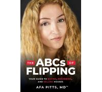 Afa Pitts The ABCs of Flipping (Tascabile)