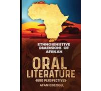 Afam Ebeogu Ethnosensitive Dimensions of African Oral Literature: Ig (Tascabile)