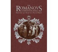 Afanasy Belyaev Victor Potapo The Romanovs Under House Arres (Copertina rigida)