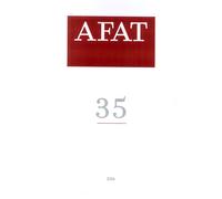 AFAT. Arte in Friuli. Arte a Trieste. 35 (2016).