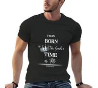 AFCURBU I Was Born for Such a Time as This! (Esther 4-14) T-Shirt Black S