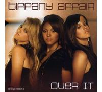 Affair, Tiffany - Over It/Start a Fire