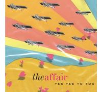 Affair - Yes Yes To You