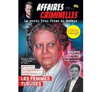 AFFAIRES CRIMINELLES N°3 - La revue True Crime de McSkyz