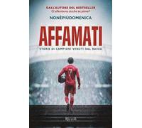 Affamati. Storie di campioni venuti dal basso