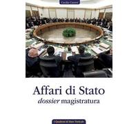 Affari di Stato, dossier magistratura