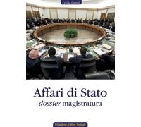 Affari di Stato, dossier magistratura - Carreri Cecilia