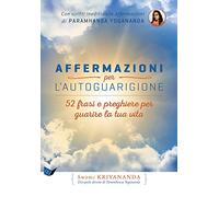 Affermazione per autoguarigione. Con CD-Audio