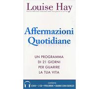 Affermazioni quotidiane. Con la tecnica dello specchio. 21 giorni per guar...