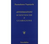Affermazioni scientifiche di guarigione