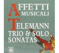 Affetti Musicali - Trio & Solo Sonatas